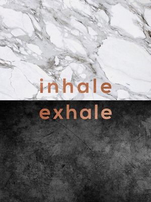 INHALE EXHALE QUOTE