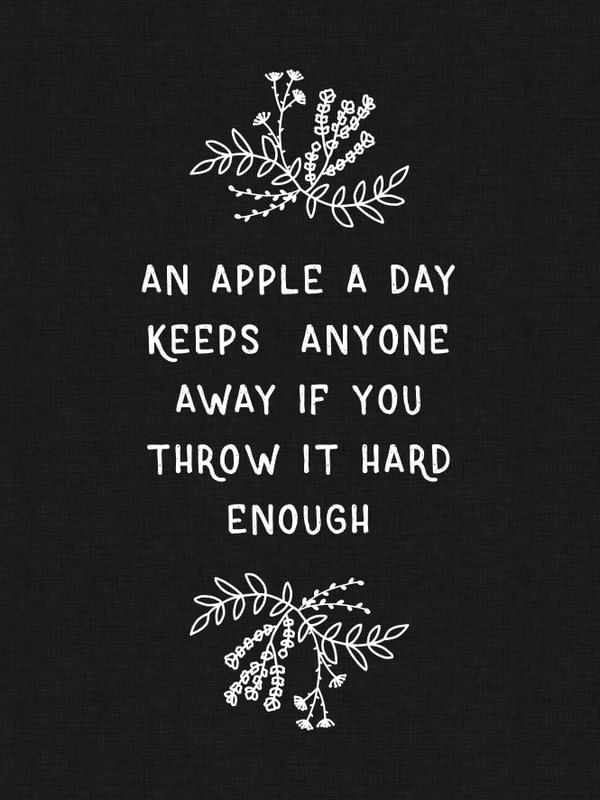 AN APPLE A DAY