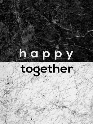 HAPPY TOGETHER COUPLES QUOTE