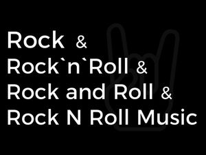 ROCK N ROLL MUSIC