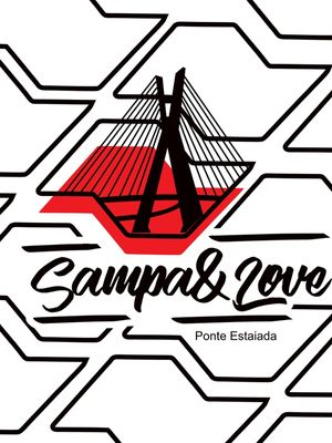 PONTE ESTAIADA | SAMPAELOVE