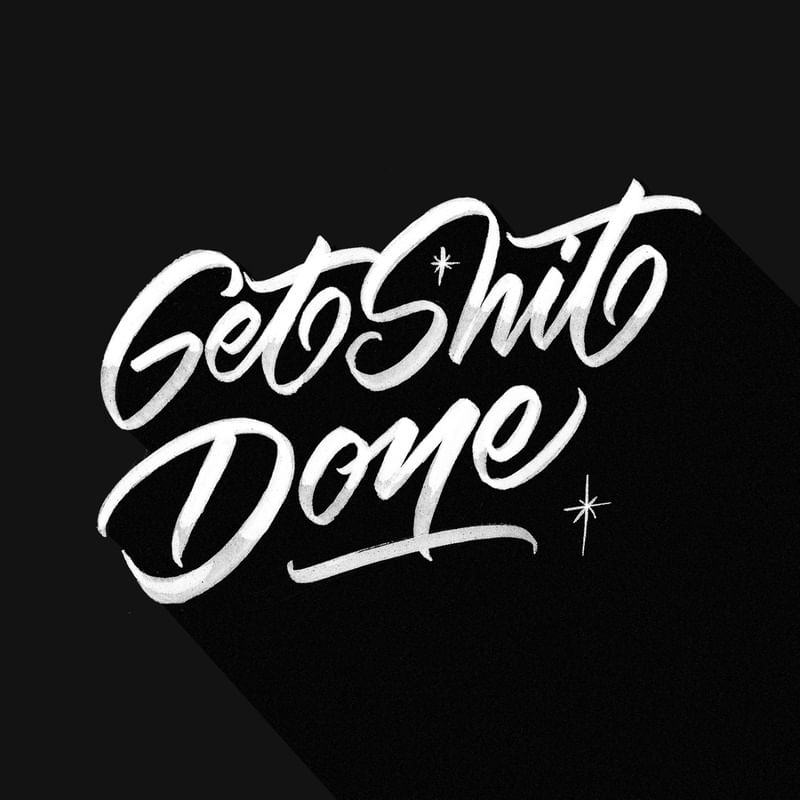 GET SHIT DONE - MEIRADG