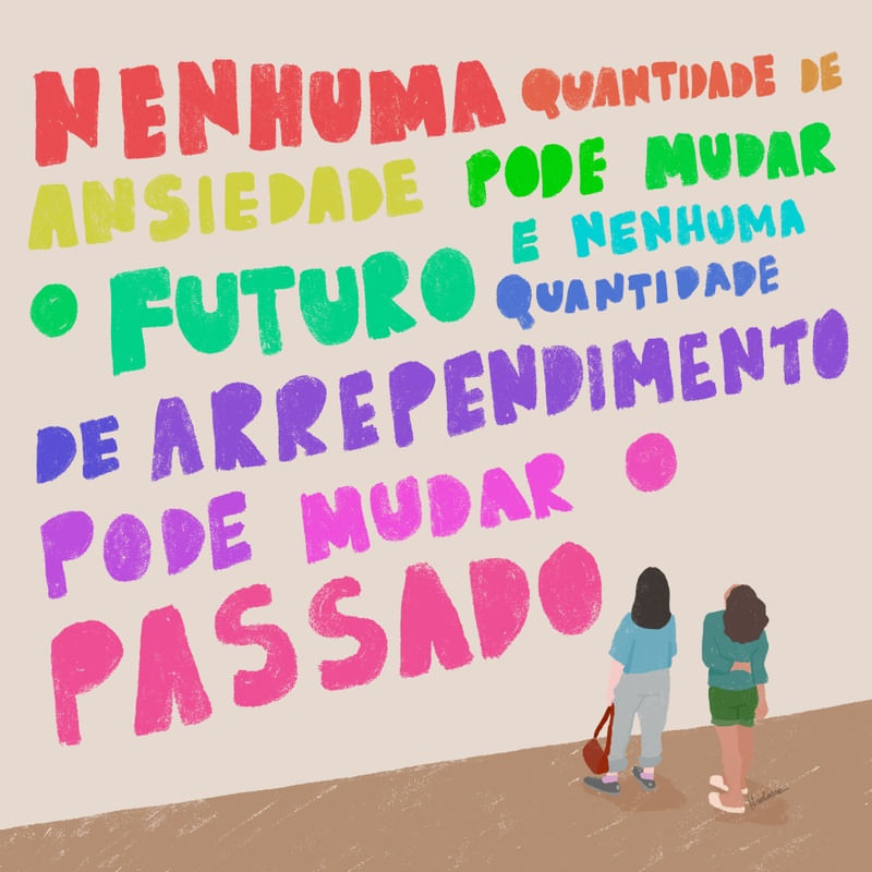 NEM ANSIEDADE NEM ARREPENDIMENTO