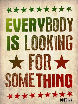 LOOKING FOR