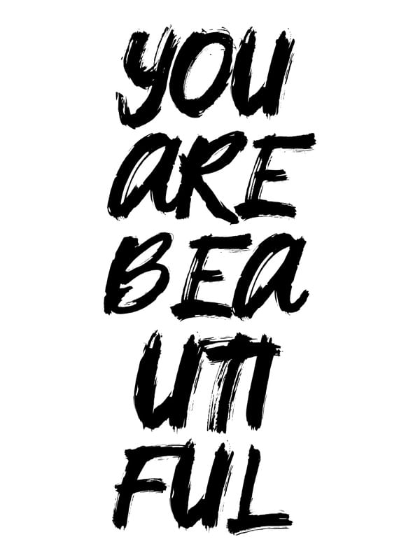 FRASES YOU ARE BEAUTIFUL