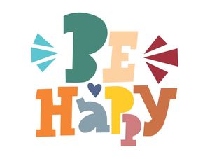 BE HAPPY FULL
