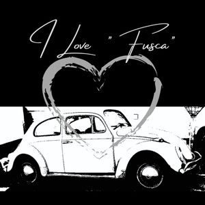 I LOVE FUSCA