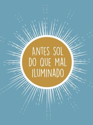 SOL ILUMINADO
