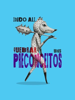 LAMBE LAMBE PRECONCEITOS