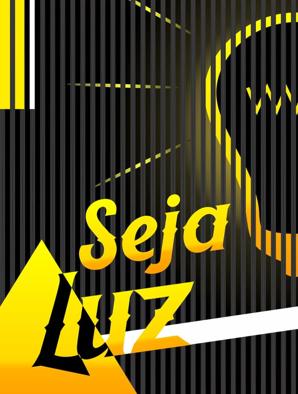 SEJA LUZ SEMPRE