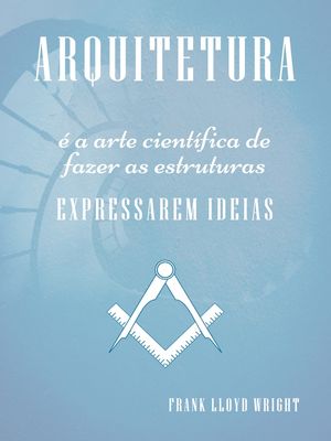 ARQUITETURA FRANK LLOYD - AZUL